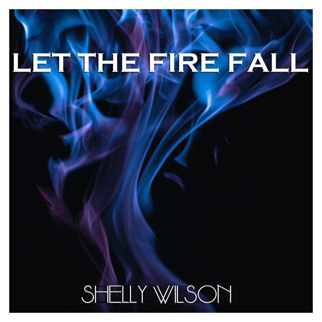 New Music Single-Let the Fire Fall