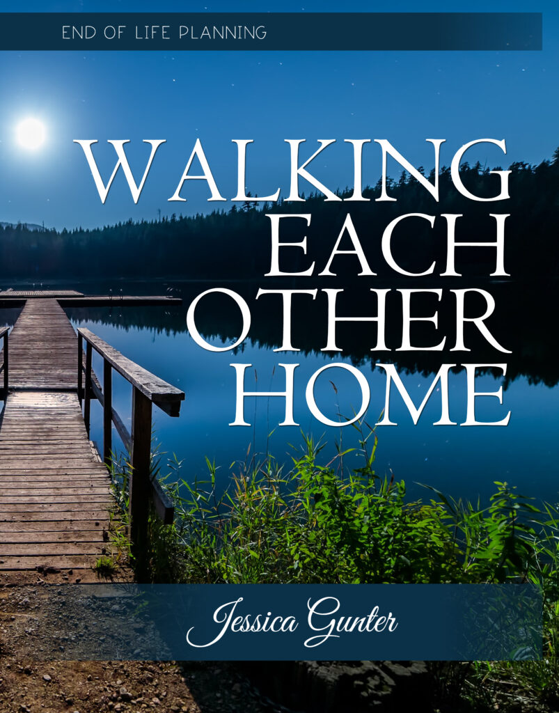 Walking Each Other Home by Jessica Gunter